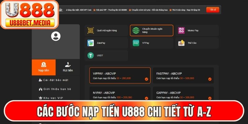 Các bước nạp tiền U888 chi tiết từ A-Z