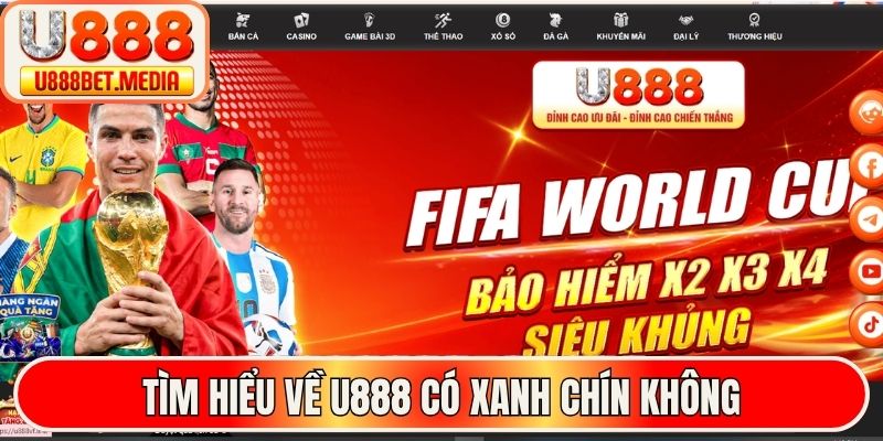 Tìm hiểu về U888 có xanh chín không